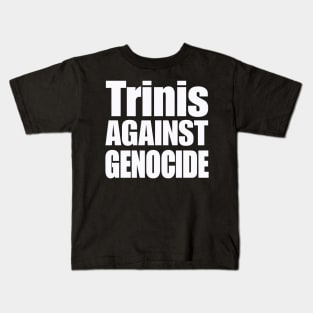 Trinis Against Genocide - White - Front Kids T-Shirt